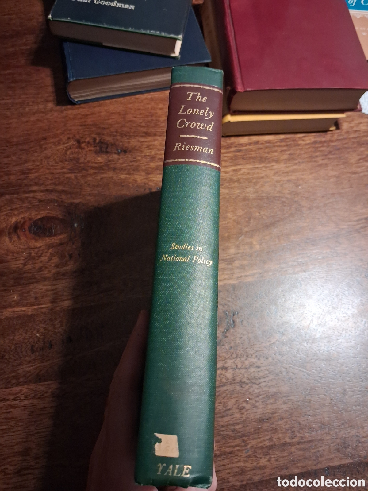 Libros de segunda mano: The Lonely Crowd: A Study of the Changing American Character, David Reisman