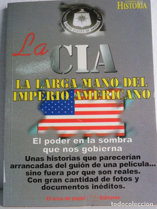 Libros de segunda mano: La Cia - Sol&iacute;s Miranda, Jos&eacute; Antonio - El Arca de Papel Editores