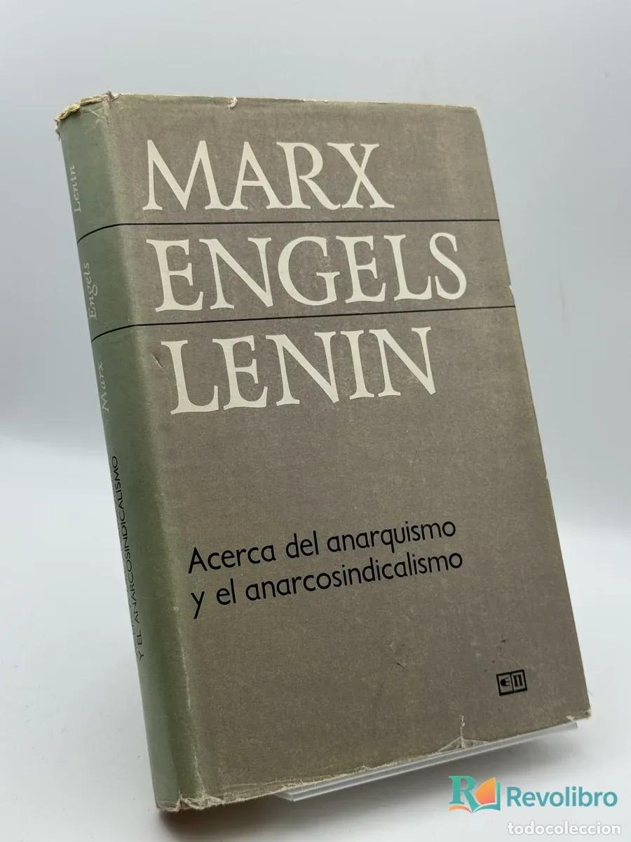 Libros de segunda mano: Acerca del anarquismo y el anarcosindicalismo - Marx, Engels, Lenin