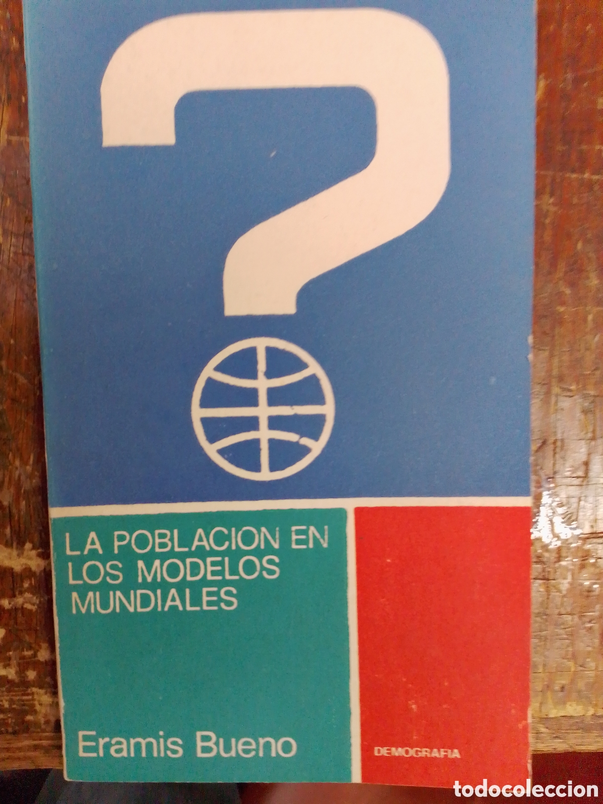 Libros de segunda mano: LA POBLACION EN LOS MODELOS MUNDIALES. BUENO, ERAMIS. CIENCIAS SOCIALES. 1985