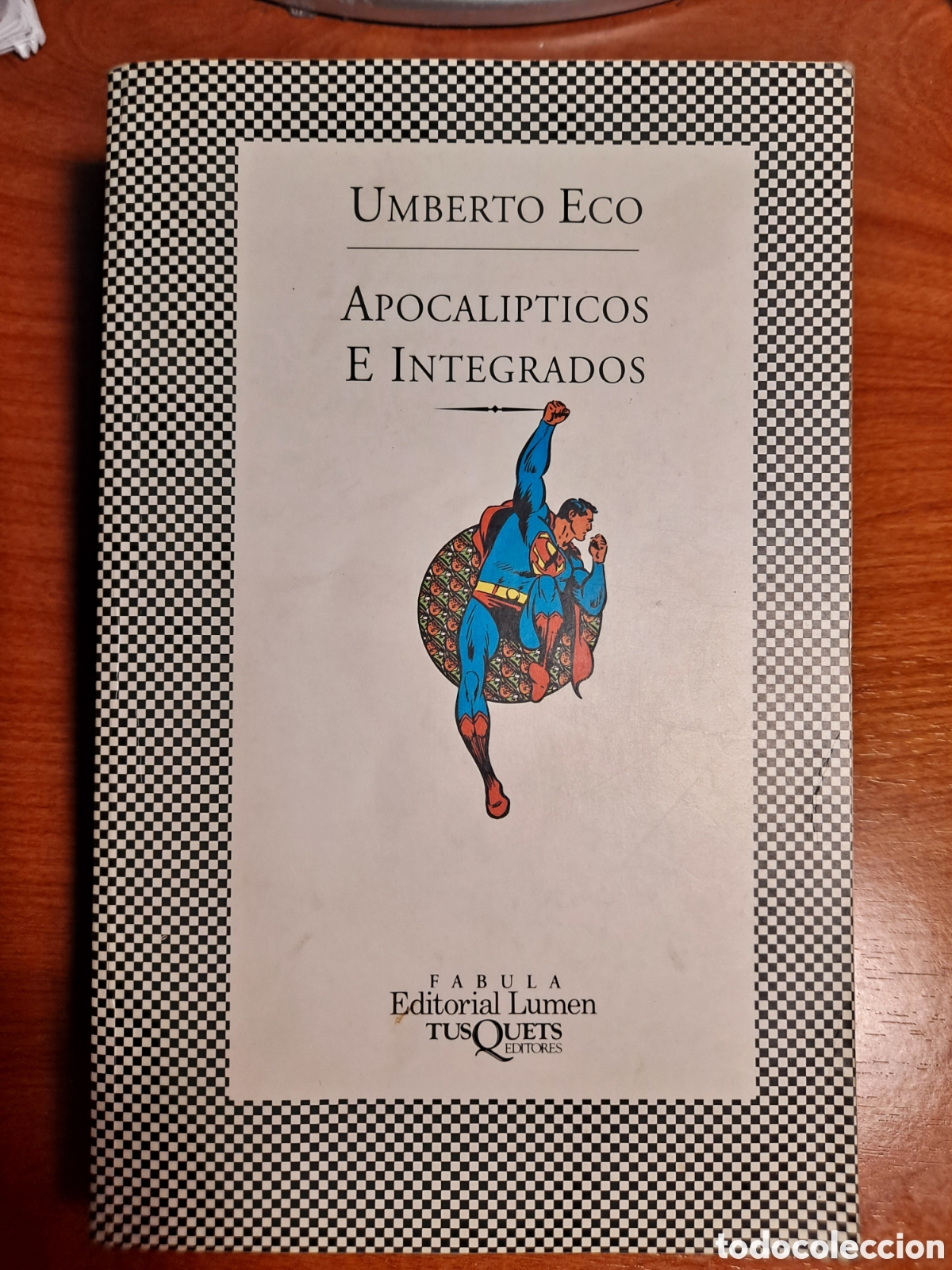Libros de segunda mano: Libro &rdquo;Apocal&iacute;pticos e integrados&rdquo;