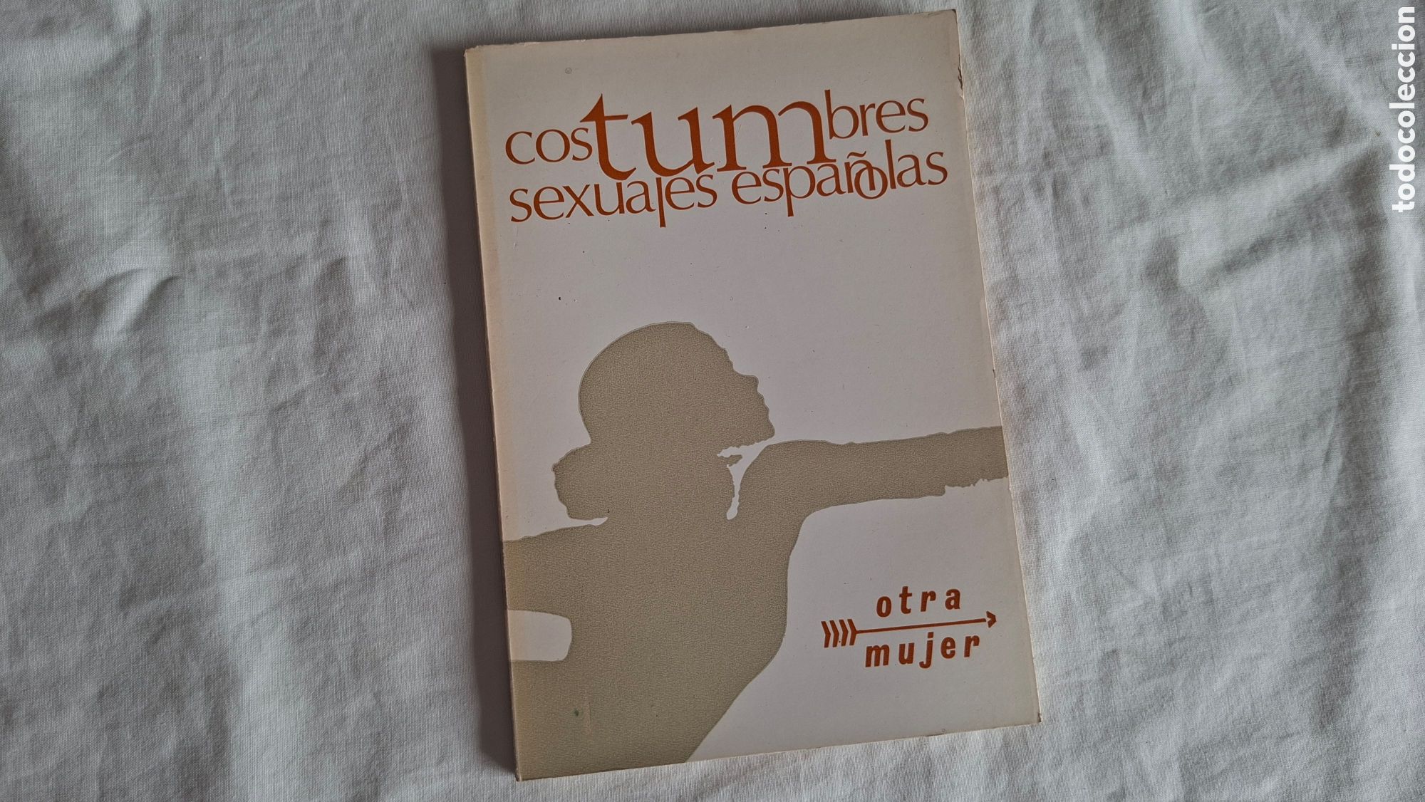 Libros de segunda mano: COSTUMBRES SEXUALES ESPA&Ntilde;OLAS