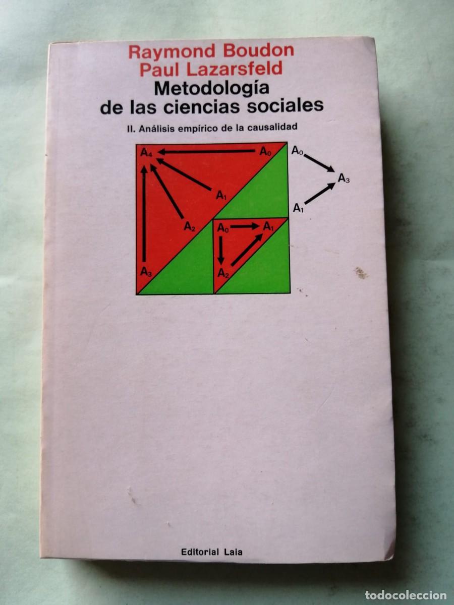 Libros de segunda mano: METODOLOGIA DE LAS CIENCIAS SOCIALES II (RAYMOND BOUDON - PAUL LAZARSFELD)