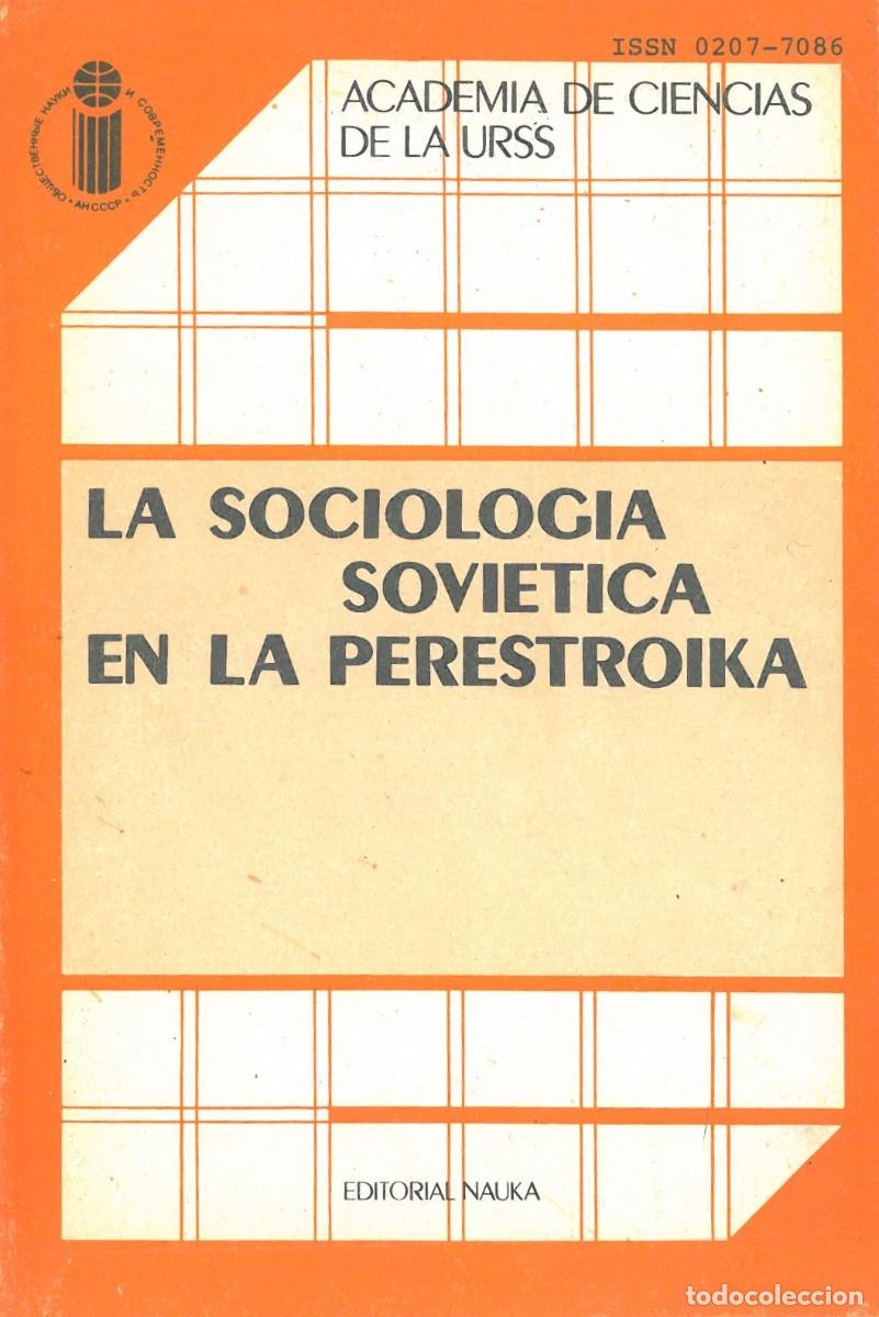 Libri di seconda mano: La Sociologia Sovietica en la Perestroika - Varios autores