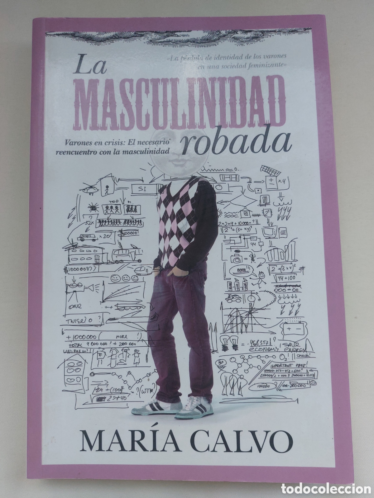 Libros de segunda mano: La masculinidad robada. Mar&iacute;a Calvo