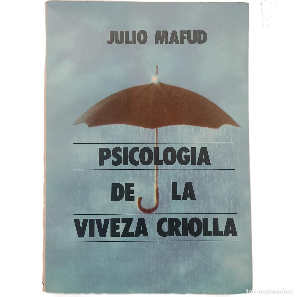 Libros de segunda mano: PSICOLOG&Iacute;A DE LA VIVEZA CRIOLLA. Mafud, Julio