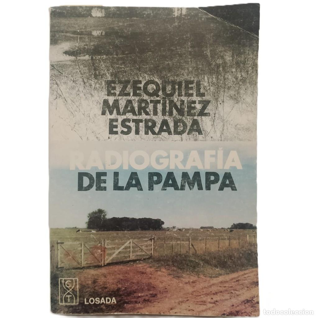 Libros de segunda mano: RADIOGRAF&Iacute;A DE LA PAMPA. Mart&iacute;nez Estrada, Ezequiel
