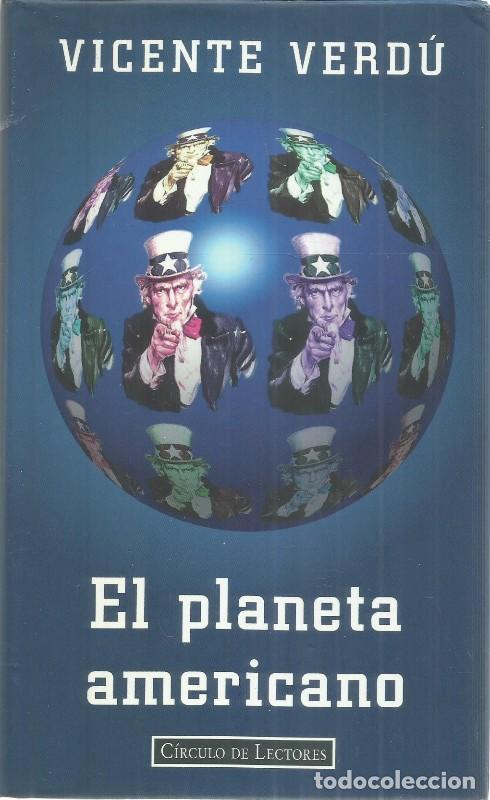Libros de segunda mano: El planeta americano - Vicente Verd&uacute; - Circulo de lectores