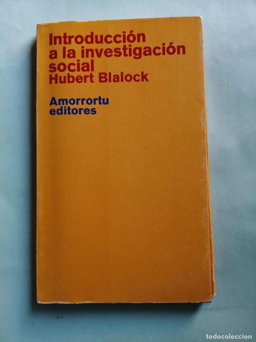 Gebrauchte B&uuml;cher: INTRODUCCION A LA INVESTIGACION SOCIAL (HUBERT BLALOCK)