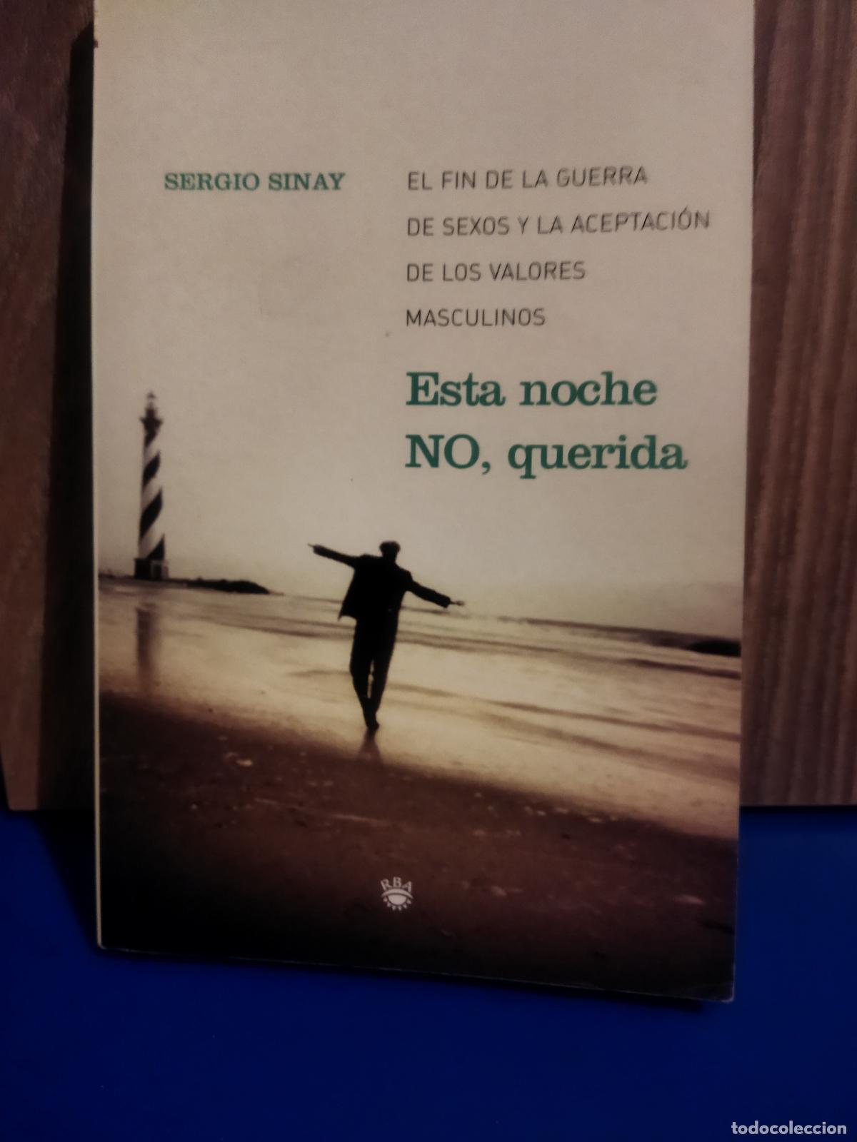 Libros de segunda mano: Est&aacute; noche no querida Sergio Sinay