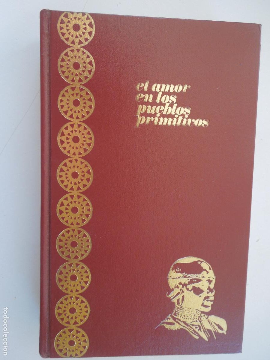 Libros de segunda mano: EL AMOR EN LOS PUEBLOS PRIMITIVOS - JOS&Eacute; REPOLL&Eacute;S AGUILAR - EDICIONES RODEGAR 1973.