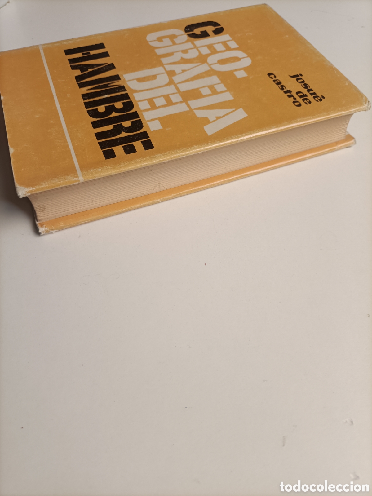 Libros de segunda mano: Geograf&iacute;a del hambre Josu&eacute; de Castro - Foto 4