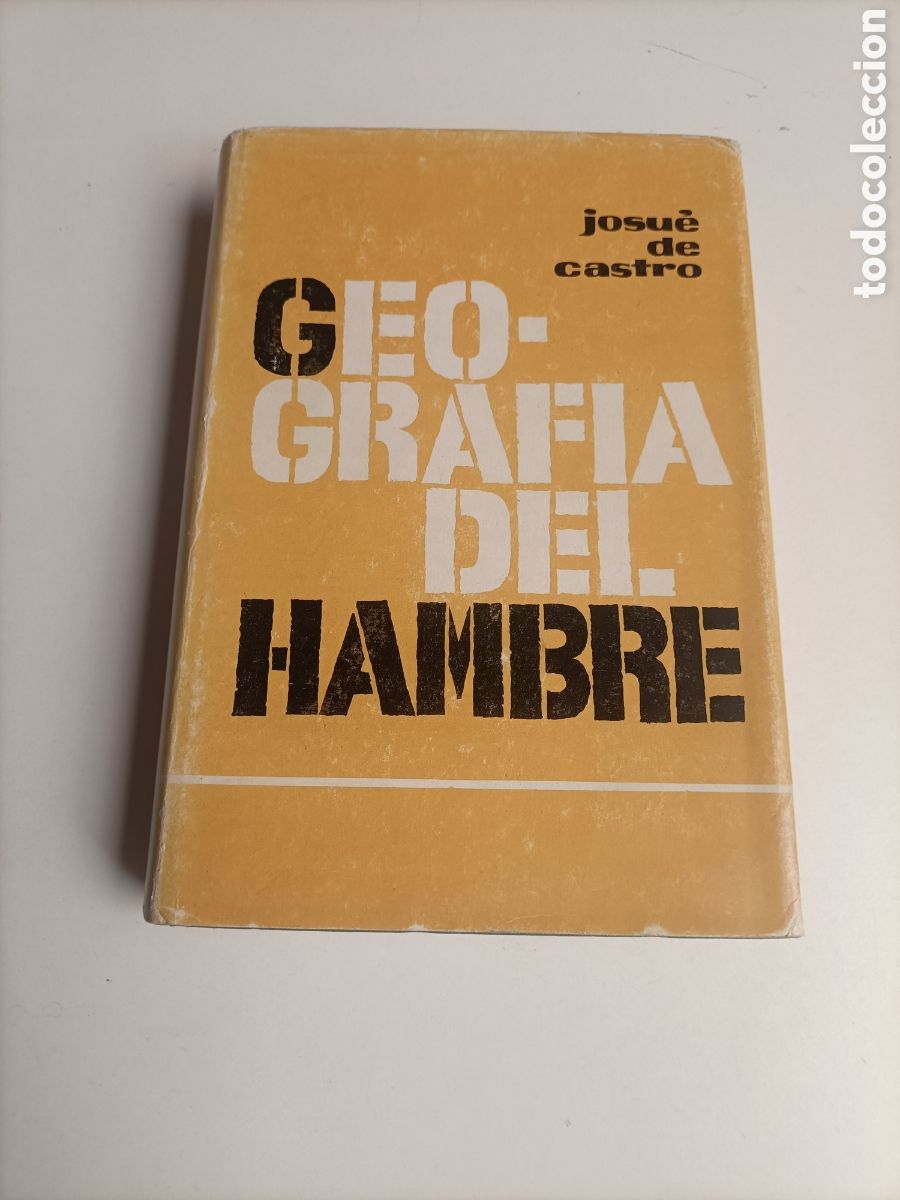 Libros de segunda mano: Geograf&iacute;a del hambre Josu&eacute; de Castro