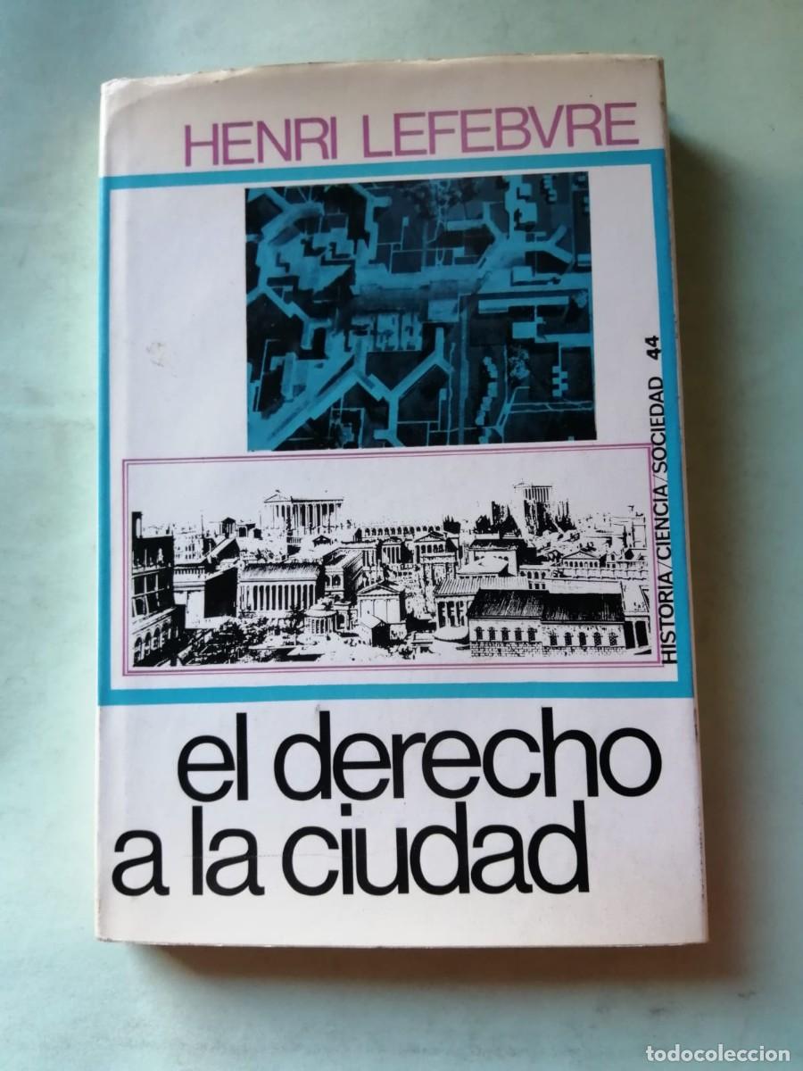 Libros de segunda mano: EL DERECHO A LA CIUDAD (HENRI LEFEBVRE)