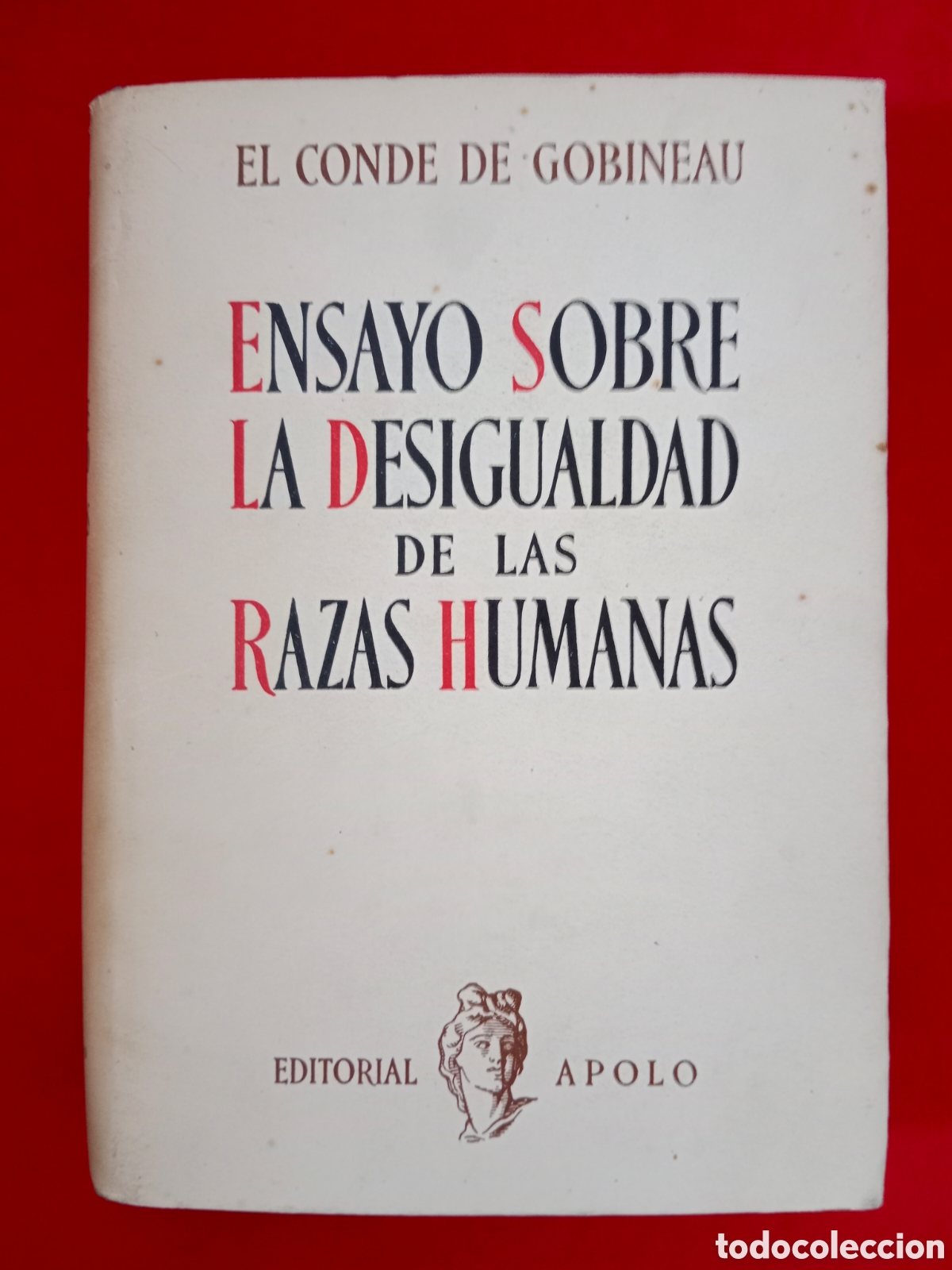 Libros de segunda mano: ENSAYO SOBRE LA DESIGUALDAD DE LAS RAZAS HUMANAS RAZAS HUMANAS, CONDE DE GOBINEAU, 1937, PRIMERA ED.