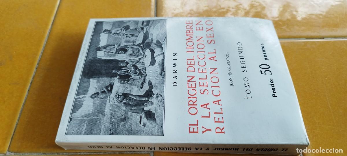 Libros de segunda mano: EL ORIGEN DEL HOMBRE Y SELECCI&Oacute;N EN RELACION AL SEXO (II) / DARWIN / PU-NEVE-7 / IBERICAS