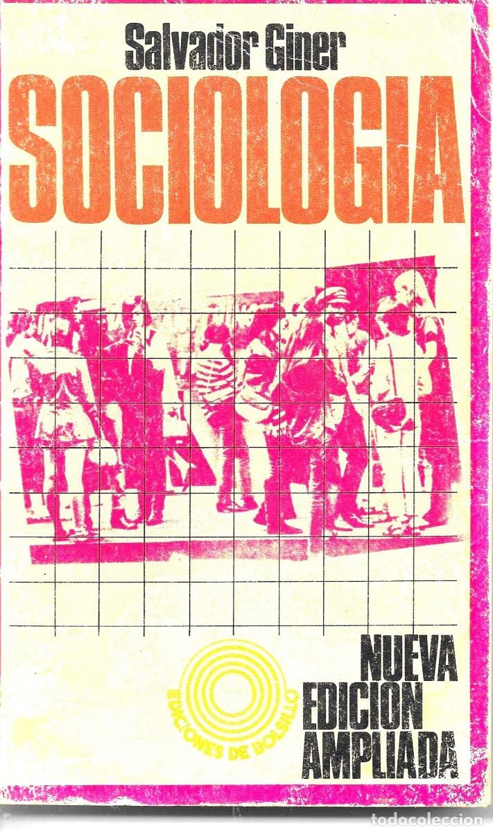 Libros de segunda mano: Sociolog&iacute;a. Salvador Giner