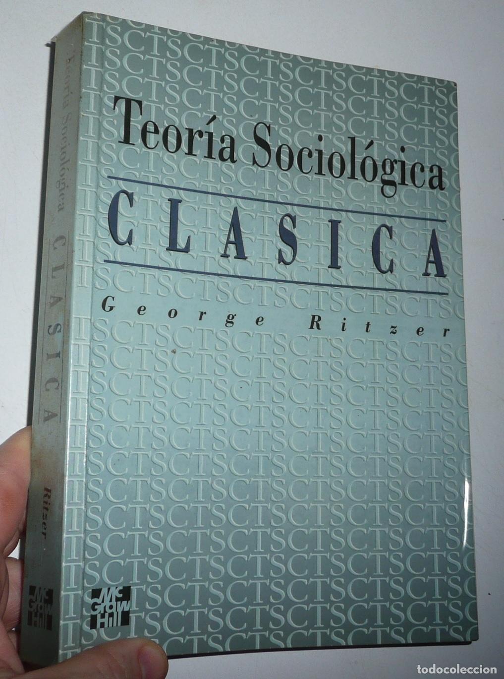 Libros de segunda mano: Teor&iacute;a Sociol&oacute;gica Cl&aacute;sica - Georges Ritzer (McGraw Hill, 1993)