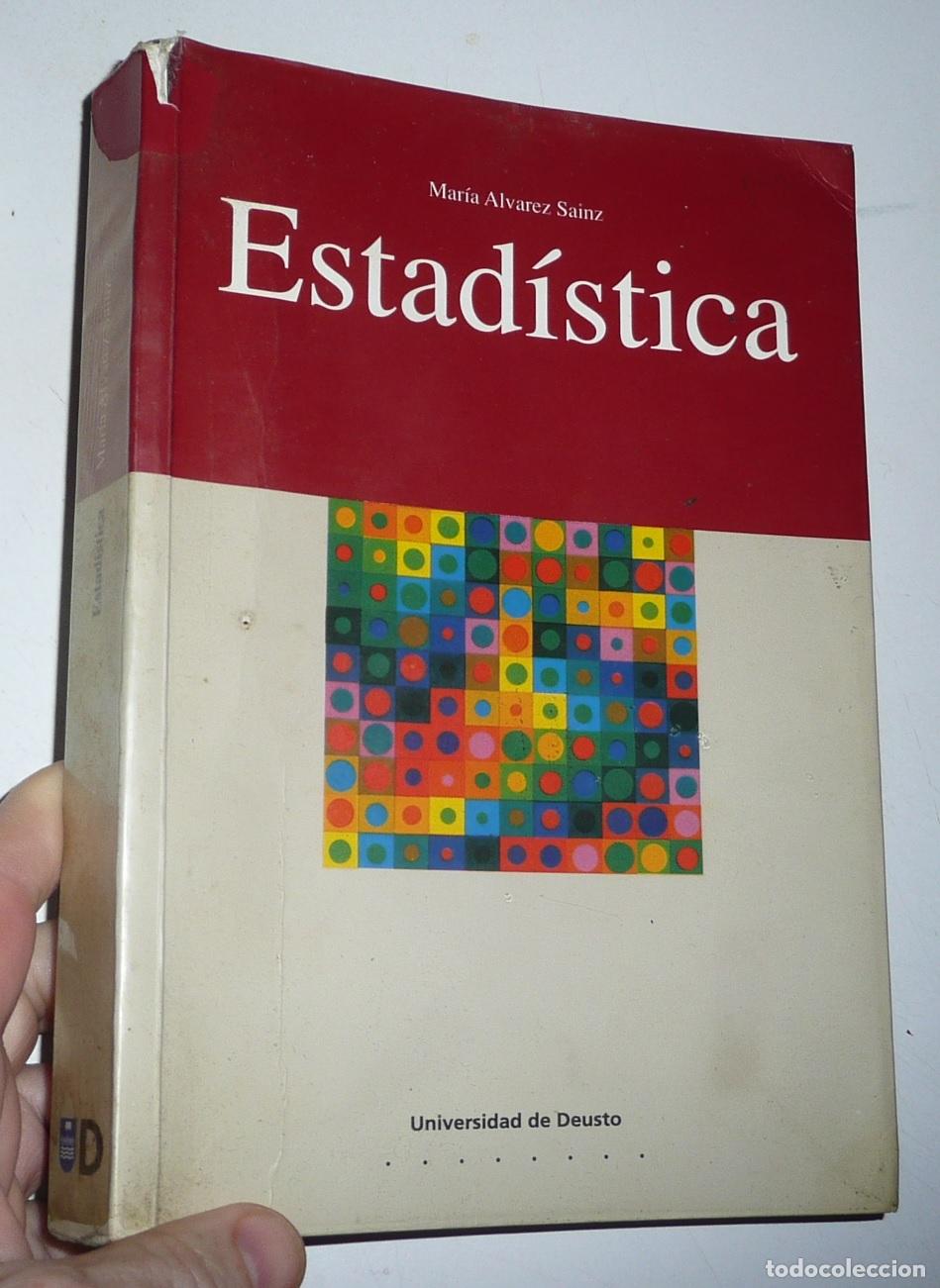 Libros de segunda mano: Estad&iacute;stica - Mar&iacute;a &Aacute;lvarez Sainz (Universidad de Deusto, 1994) Sociolog&iacute;a