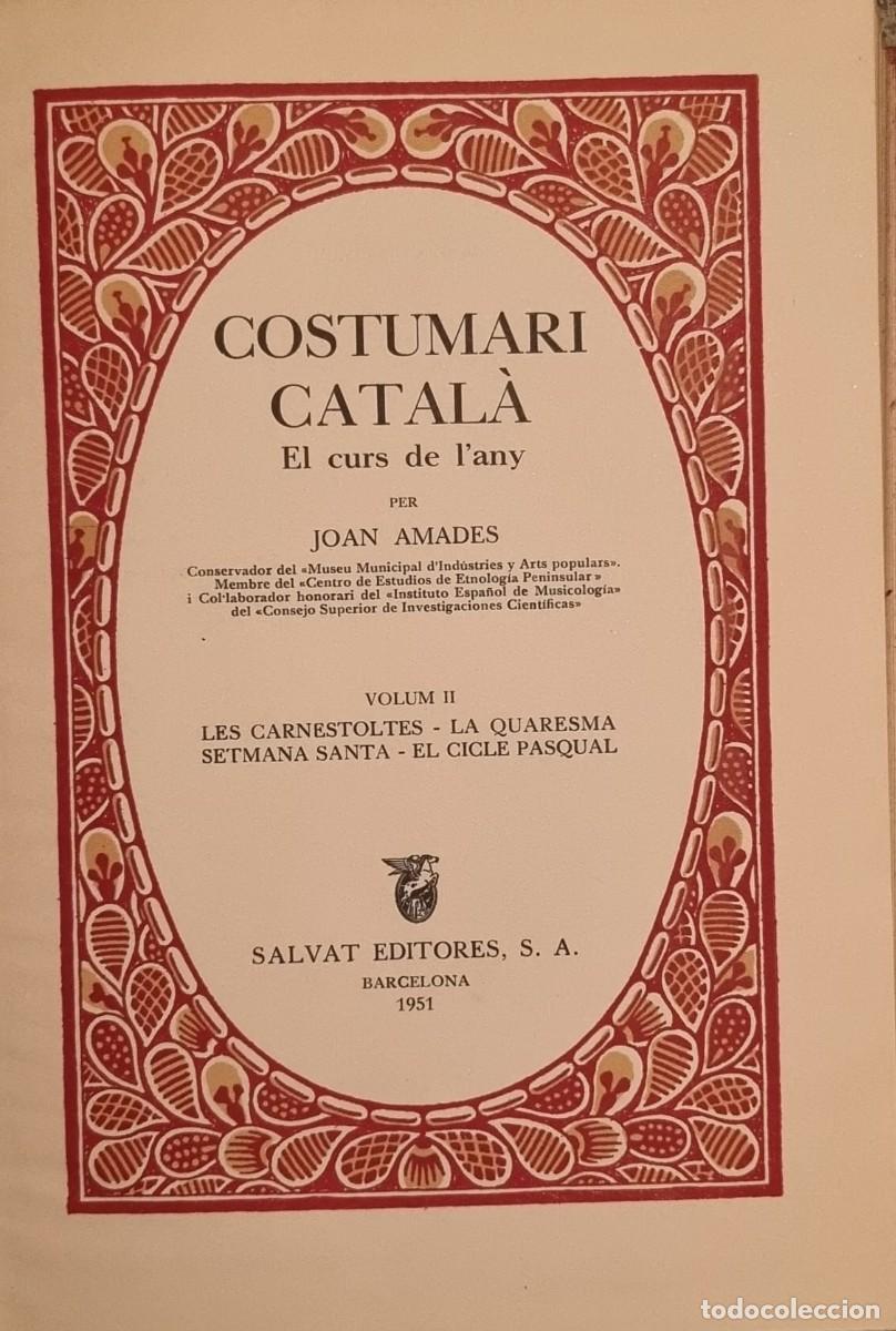 Libros de segunda mano: Costumari Catal&agrave;. El curs de l&rsquo;any - Foto 2