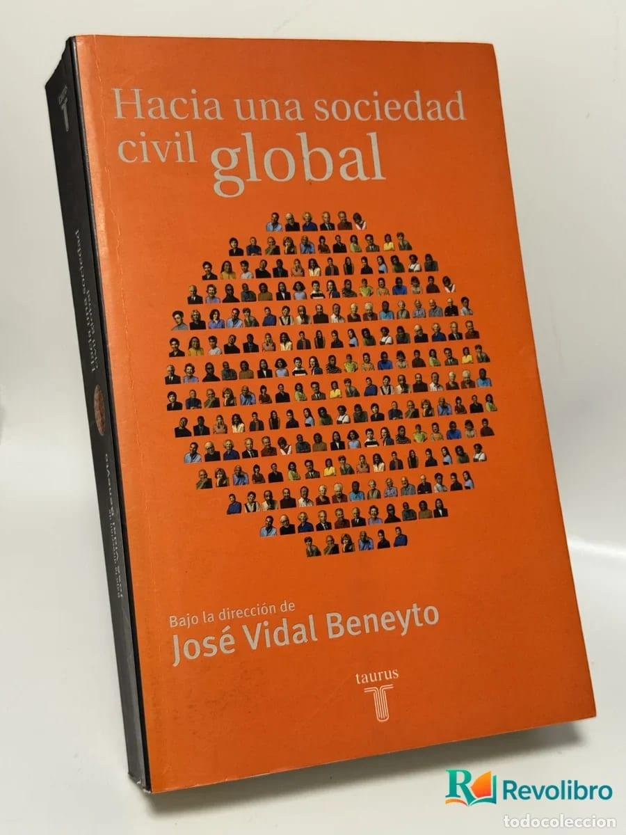 Libros de segunda mano: Hacia Una Sociedad Civil Global - J. Vidal Beneyto