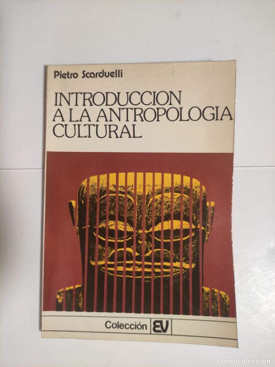 Libros de segunda mano: Introducci&oacute;n a la antropolog&iacute;a cultural - Pietro Scarduelli