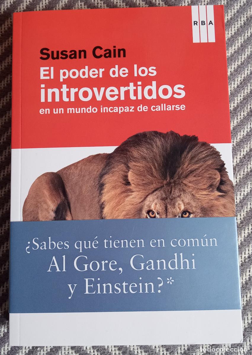 Libros de segunda mano: El poder de los introvertidos en un mundo incapaz de callarse. Susan Cain RBA Primera edici&oacute;n 2012