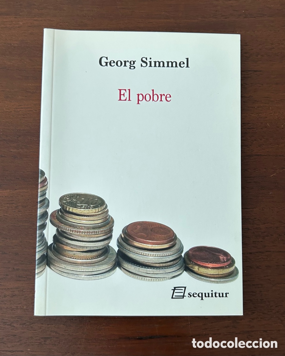 Libros de segunda mano: EL POBRE. GEORGE SIMMEL. EDITORIAL SEQUITUR