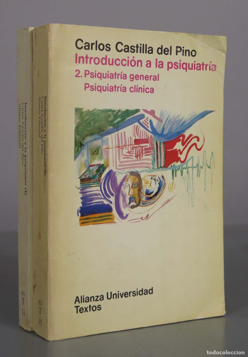 Libros de segunda mano: Introducci&oacute;n a la psiquiatr&iacute;a: - Carlos Castilla del Pino. 2 tomos