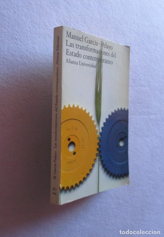 Second hand books: LAS TRANSFORMACIONES DEL ESTADO CONTEMPORANEO - MANUEL GARCIA PELAYO
