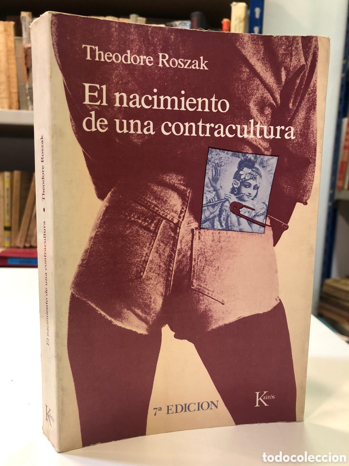 Libri di seconda mano: El nacimiento de una contracultura - Theodore Roszak