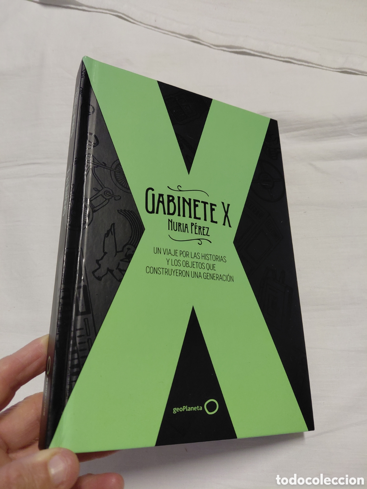Libros de segunda mano: GABINETE X.NURIA PEREZ.UN VIAJE POR LAS HISTORIA Y LOS OBJETOS QUE CONSTRUYERON UNA GENERACION