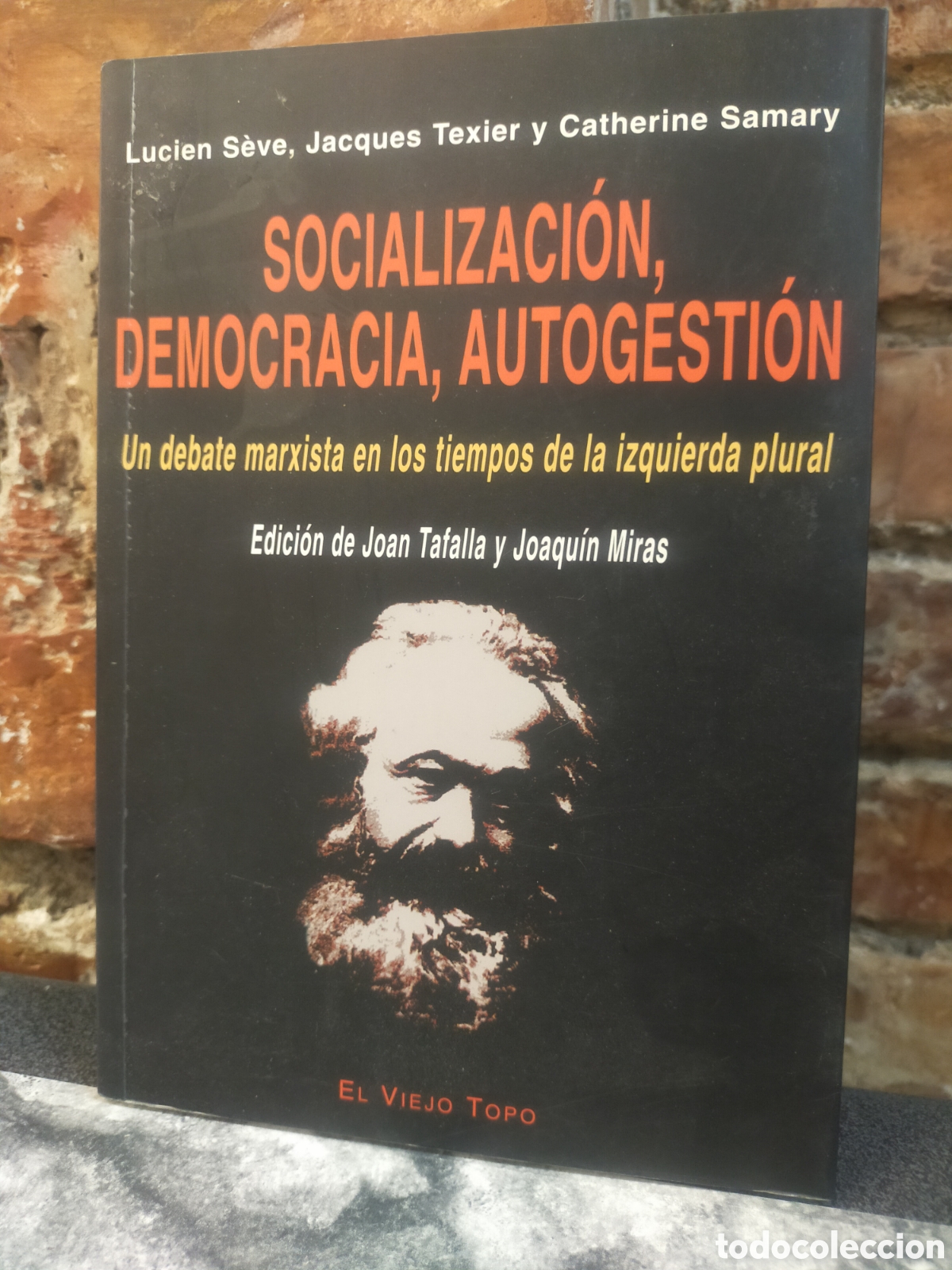 Livros em segunda m&atilde;o: Libro socializaci&oacute;n democracia autogesti&oacute;n