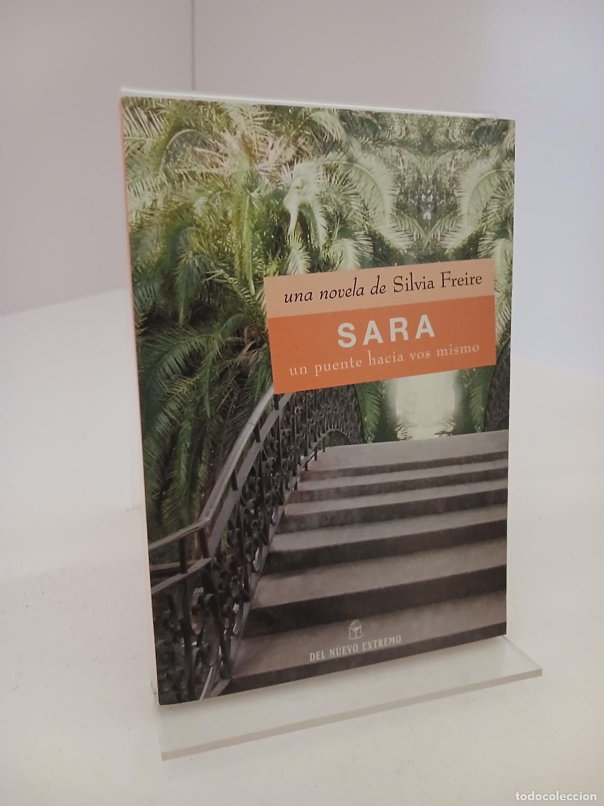 Libros de segunda mano: Sara un puente hacia vos mismo - Silvia Freire