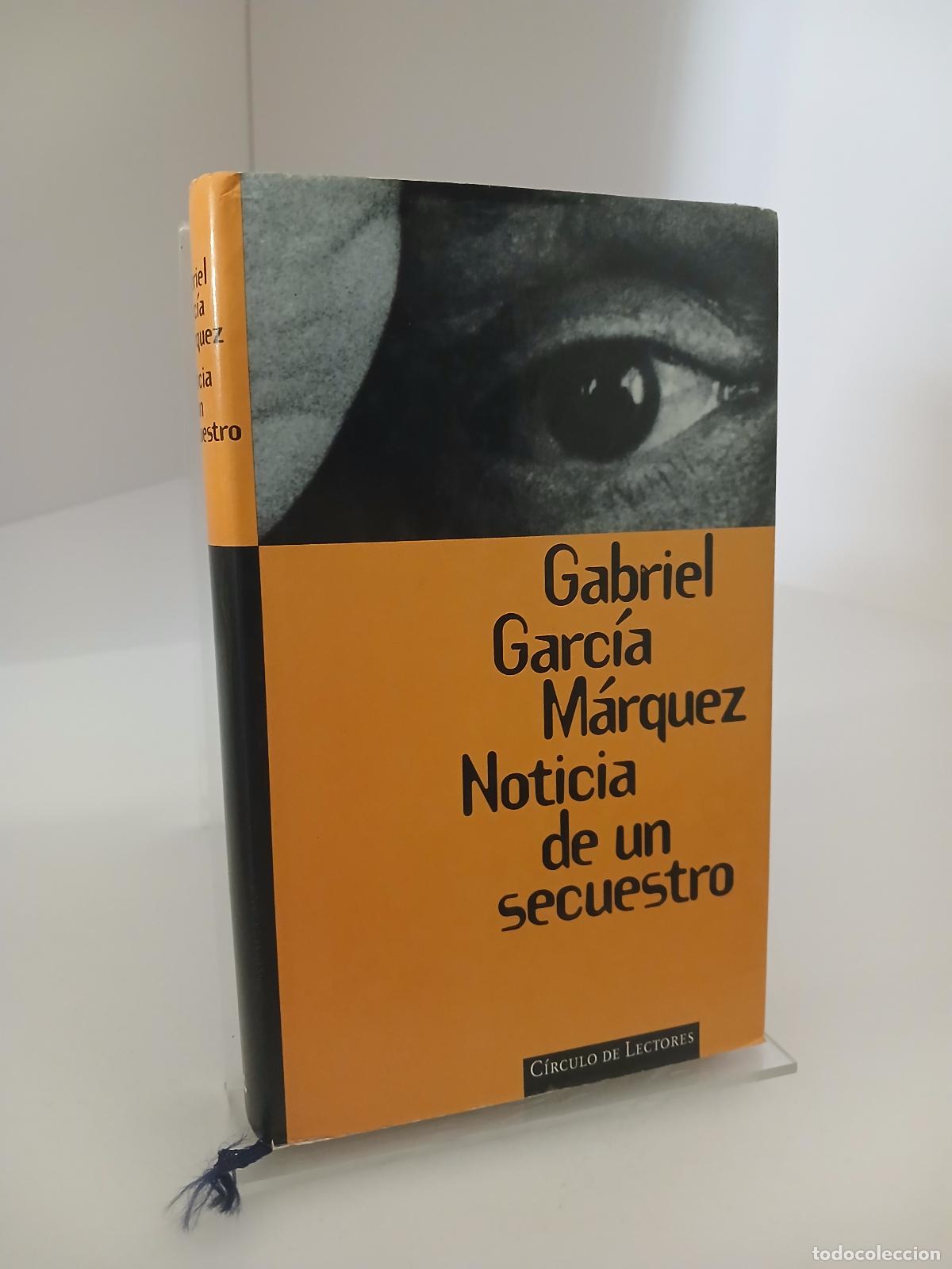 Libros de segunda mano: Noticia de un secuestro - Gabriel Garc&iacute;a M&aacute;rquez