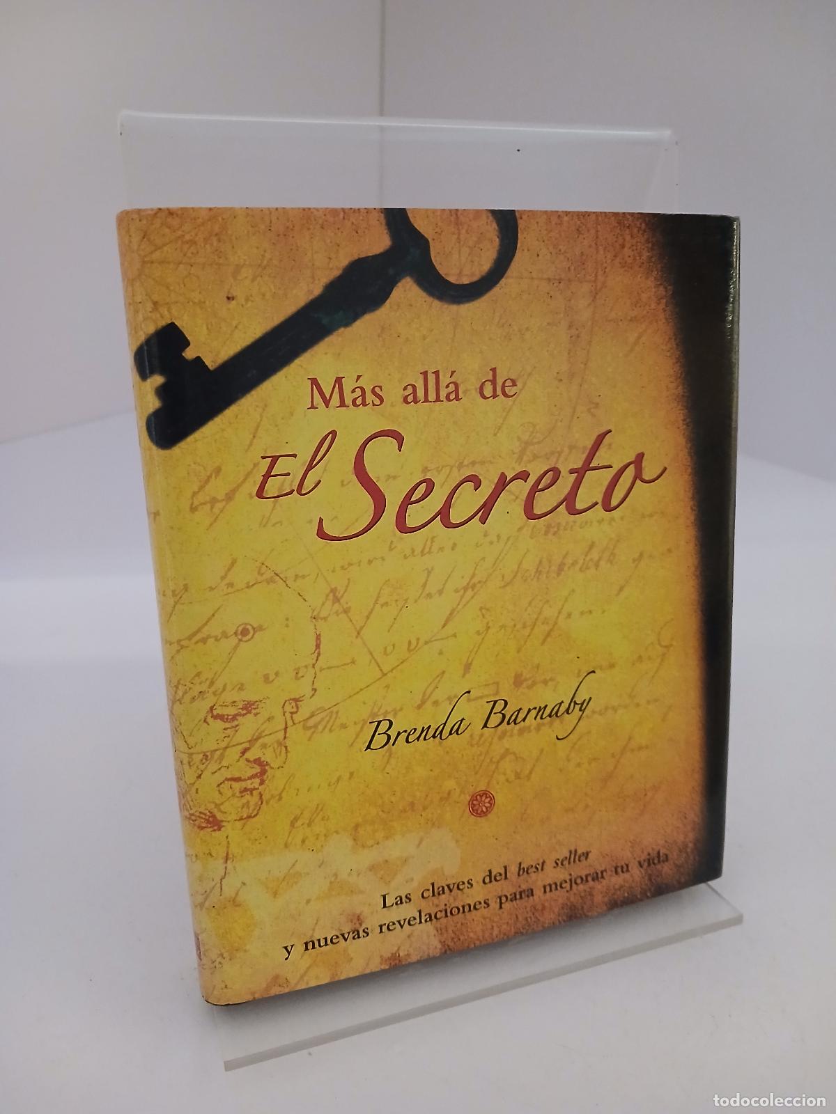 Libros de segunda mano: M&aacute;s all&aacute; de El secreto: Las claves del bestseller y nuevas revelaciones para mejorar tu vida - Brend