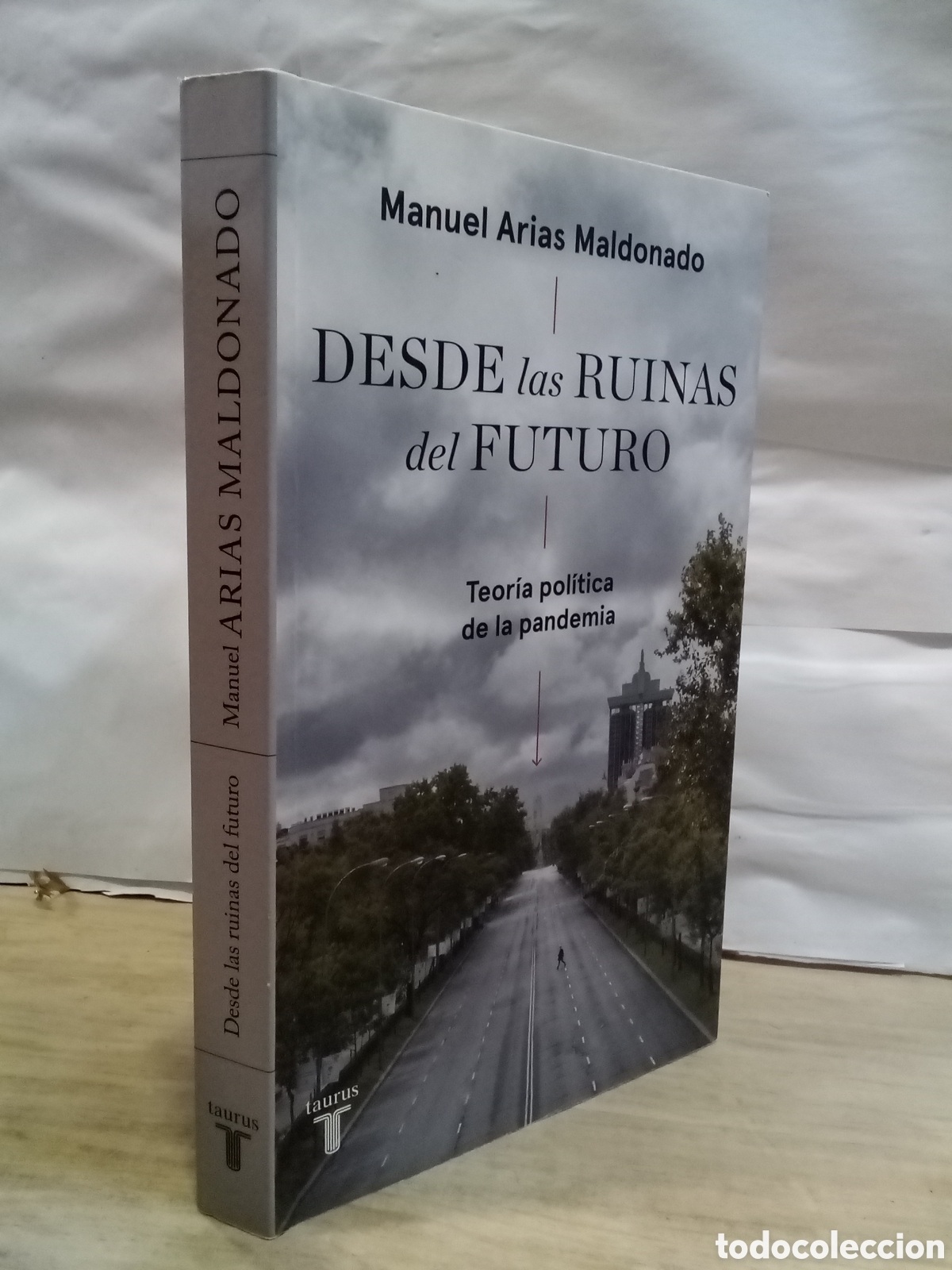 Second hand books: Manuel Arias Maldonado : Desde las ruinas del futuro