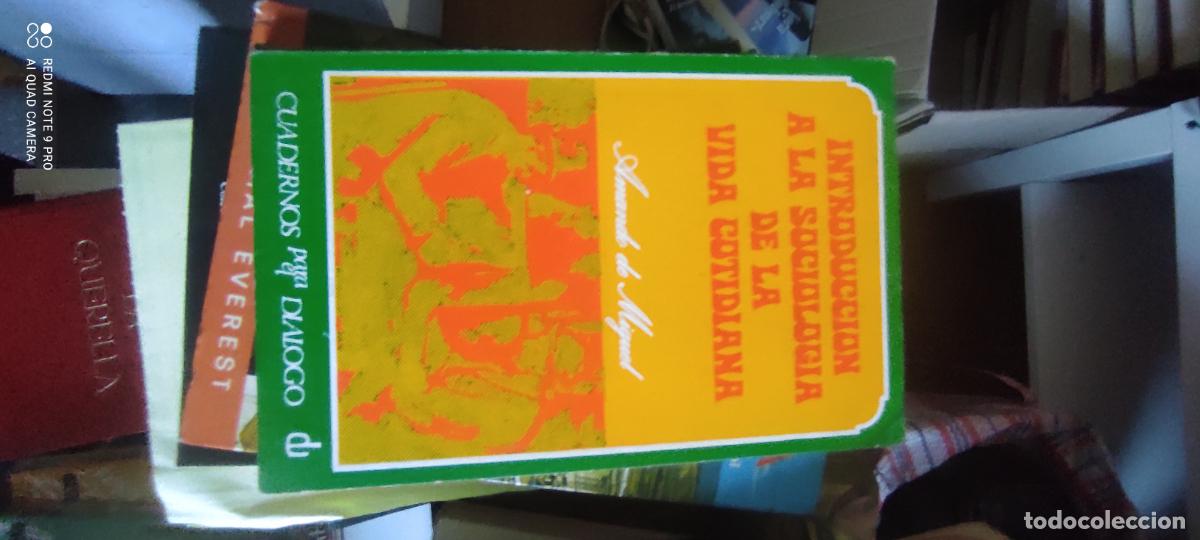 Libros de segunda mano: INTRODUCCI&Oacute;N A LA SOCIOLOG&Iacute;A DE LA VIDA COTIDIANA - AMANDO DEMIGUEL (CUADERNOS PARA EL DI&Aacute;LOGO)