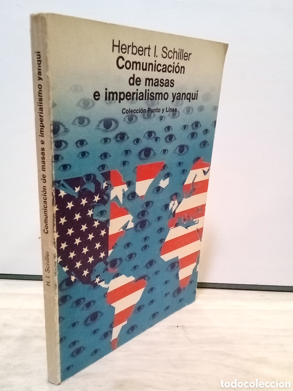 Libri di seconda mano: Herbert I. Schiller : Comunicaci&oacute;n de masas e imperialismo yanqui