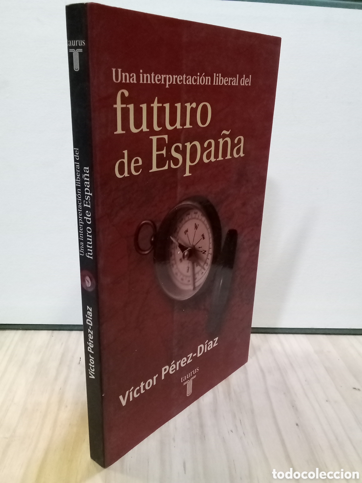Libri di seconda mano: V&iacute;ctor P&eacute;rez-D&iacute;az : Una interpretaci&oacute;n liberal del futuro de Espa&ntilde;a