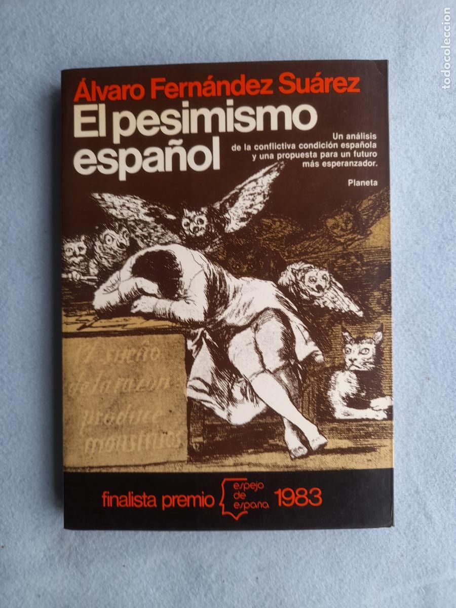 Livres d'occasion: El Pesimismo Espa&ntilde;ol. Alvaro Fern&aacute;ndez Su&aacute;rez.