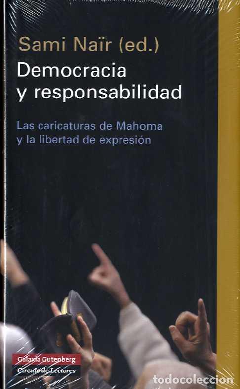 Libros de segunda mano: Democracia y Responsabilidad - Na&iuml;r, Sami (Ed.) - Galaxia Gutenberg - Ensayo