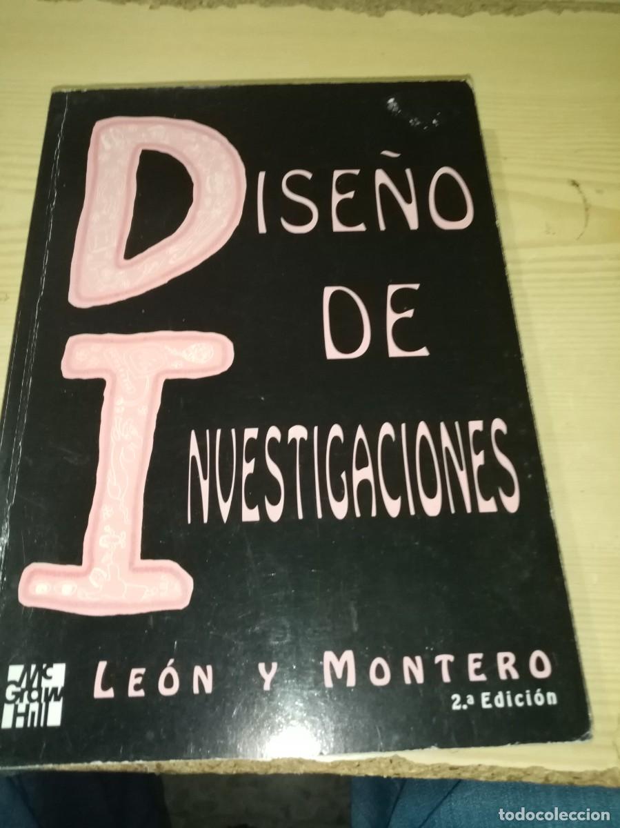 Libros de segunda mano: DISE&Ntilde;O DE INVESTIGACIONES. LEON Y MONTERO. EST16B2