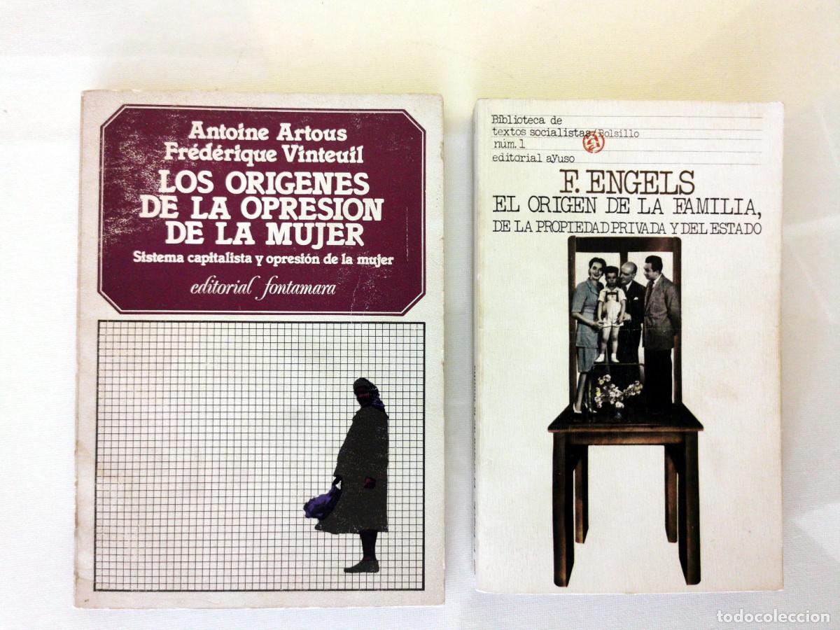 Libros de segunda mano: El origen de la familia, propiedad privada y del Estado. Engels + Los or&iacute;genes opresi&oacute;n mujer Artous