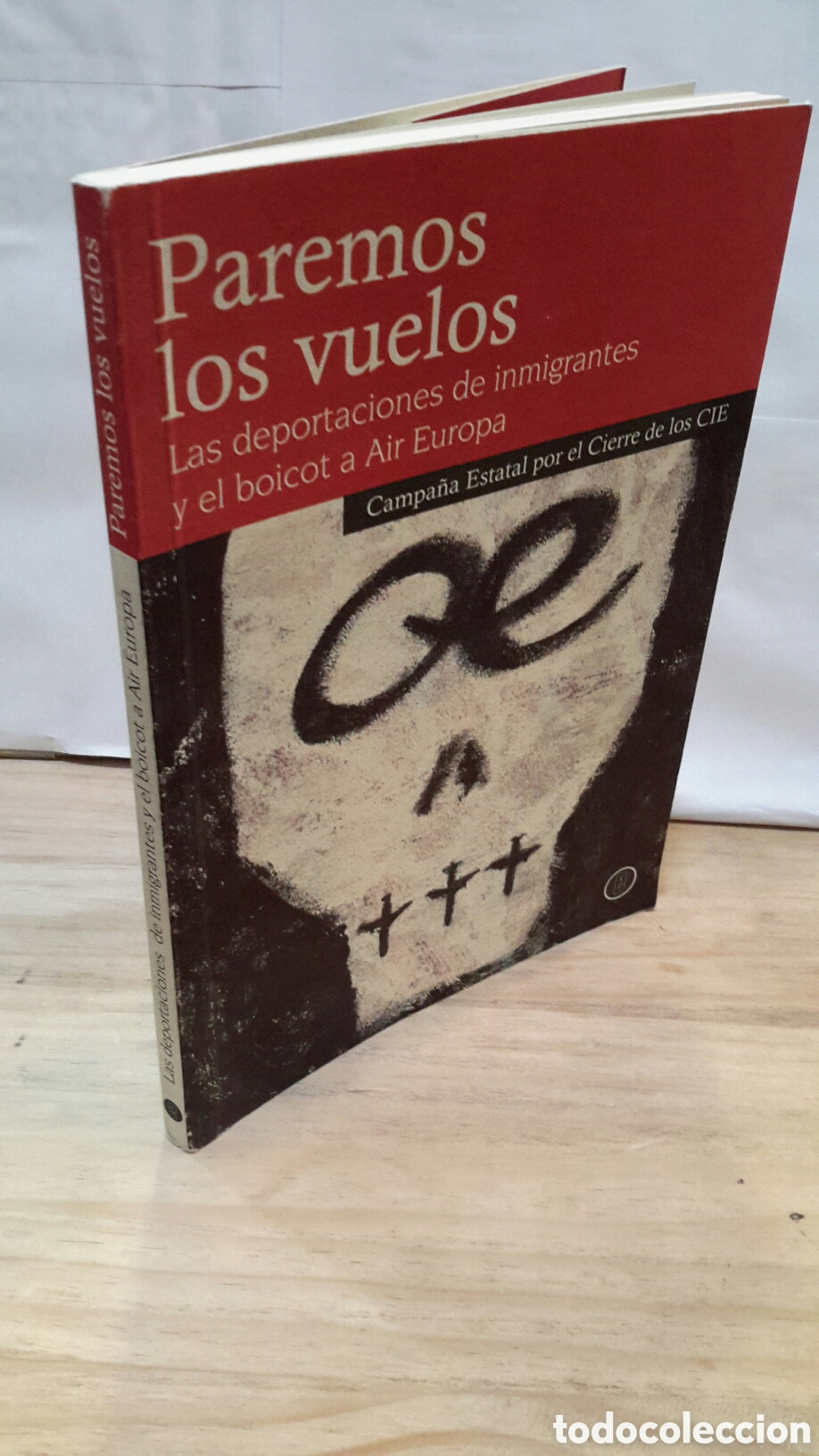 Libros de segunda mano: Paremos los vuelos Las deportaciones de inmograntes y el boicot a Air Europa