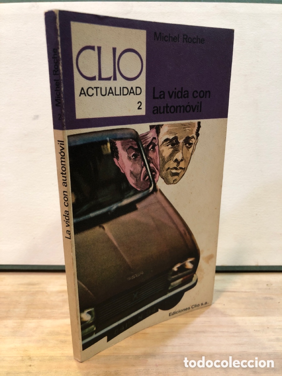 Libros de segunda mano: Michel Roche - La vida con automovil - Foto 1
