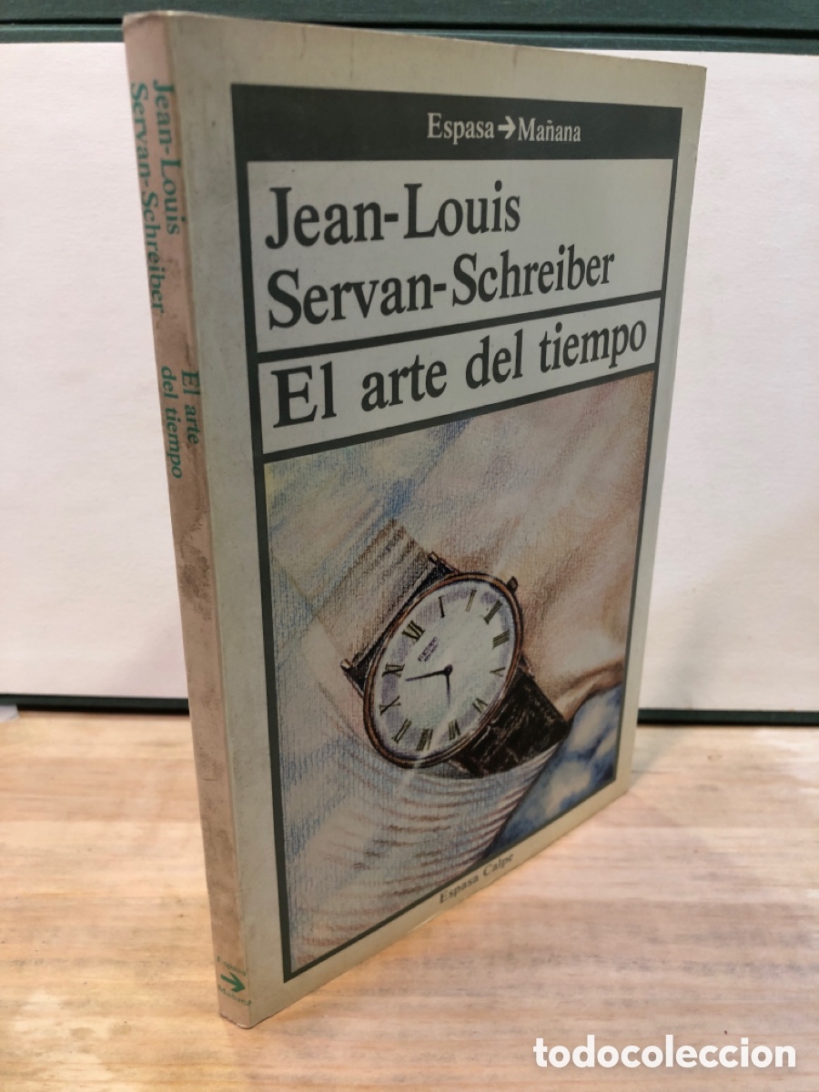 Libros de segunda mano: El arte del tiempo - Jean-Louis Servan-Schreiber