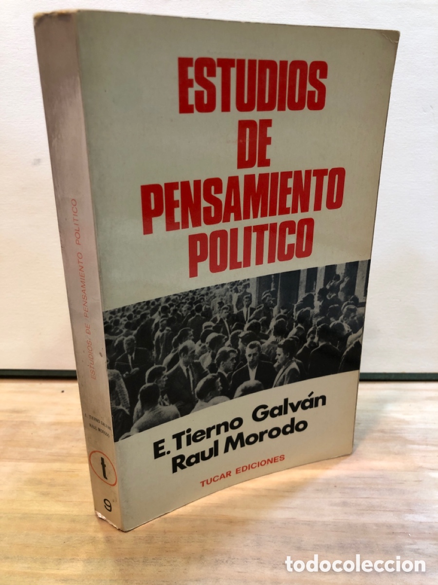 Libros de segunda mano: E. Tierno Galv&aacute;n, Raul Morado - Estudios de pensamiento pol&iacute;tico