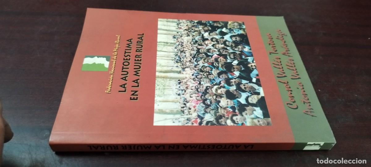 Libros de segunda mano: LA AUTOESTIMA EN LA MUJER RURAL / VALLES / PU-B&Ntilde;-2 / FEDERACION NACIONAL DE LA MUJER RURAL