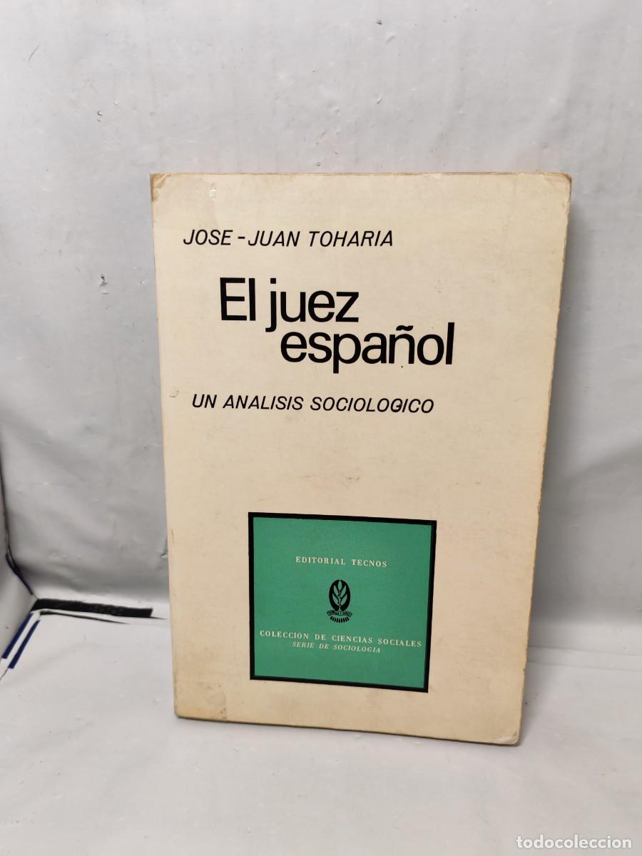 Second hand books: El juez espa&ntilde;ol: Un an&aacute;lisis sociol&oacute;gico (Primera edici&oacute;n)